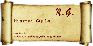 Misztai Gyula névjegykártya